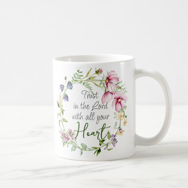 Bible Verse Trust in the Lord with Botanical Theme Coffee Mug (Right)
