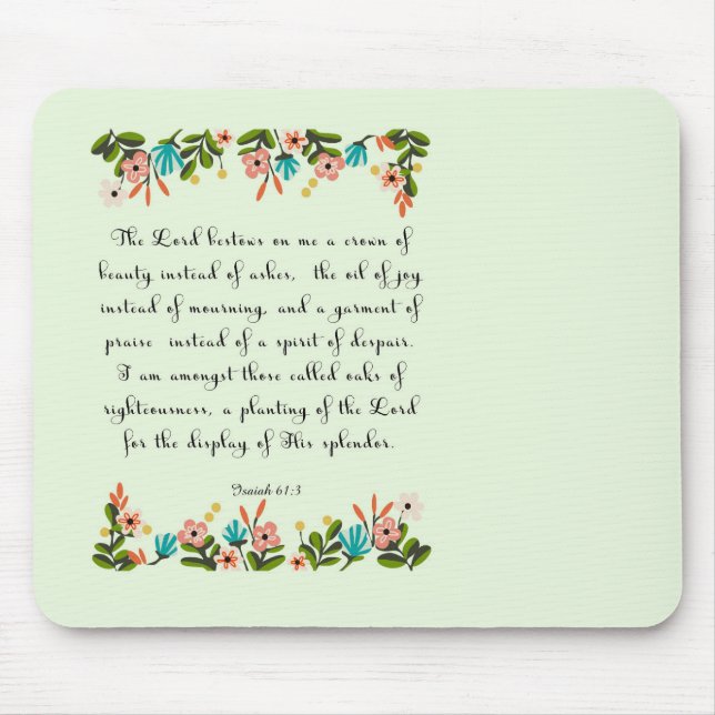 Bible Verses Art - Isaiah 61:3 Mouse Mat (Front)