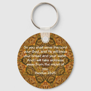 Bible Verses Healing Scripture Quote Exodus 23:25 Key Ring