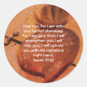 Bible Verses Inspirational Quote Isaiah 41:10 Classic Round Sticker