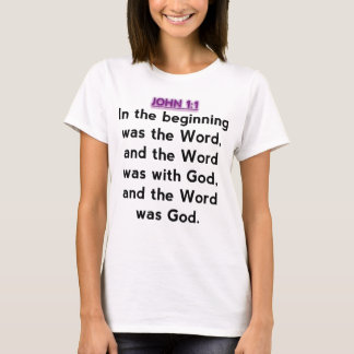 Bible Verses - John 1:1 T-Shirt