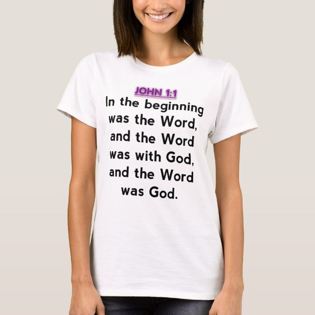 Bible Verses - John 1:1 T-Shirt (Front)