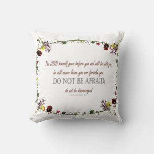 Bible verses Pillow Deuteronomy Do Not Be Afraid