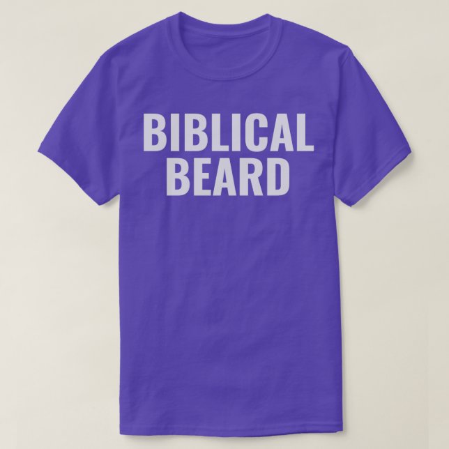Biblical Beard T-Shirt (Design Front)
