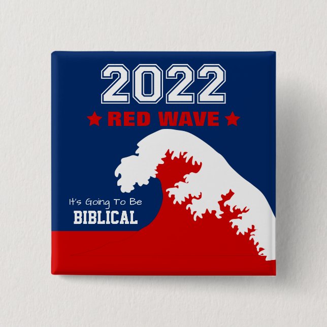 Biblical Midterms 2022 Red Wave 15 Cm Square Badge (Front)
