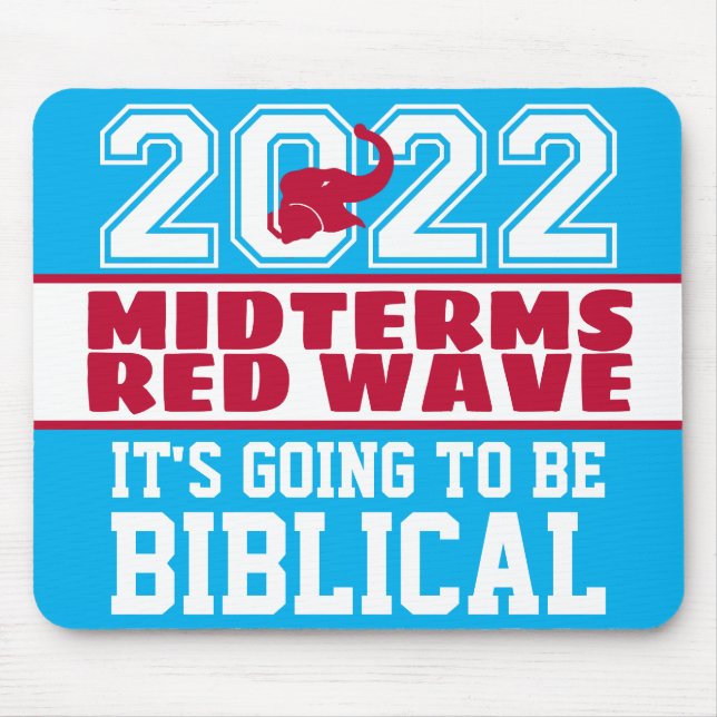 Biblical Midterms 2022 Red Wave Mouse Mat (Front)