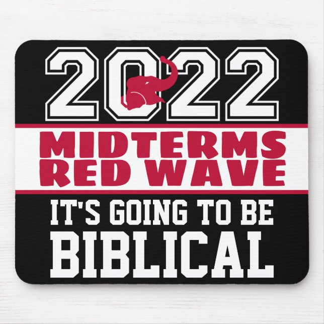 Biblical Midterms 2022 Red Wave Mouse Mat (Front)