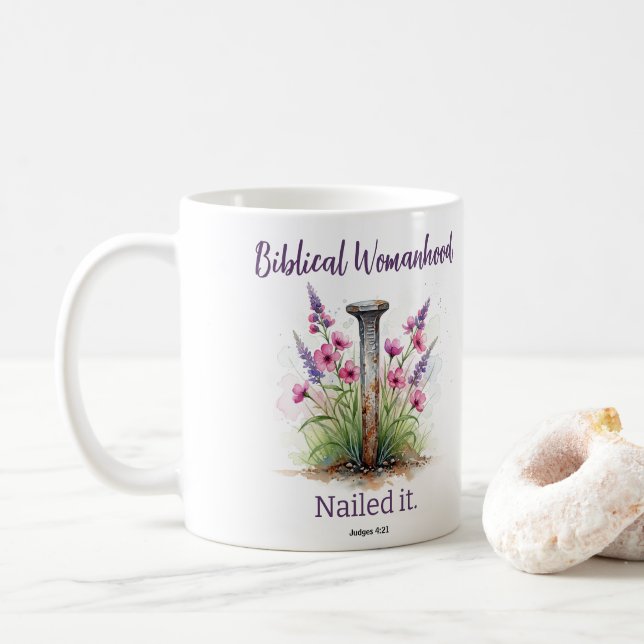 Biblical Womanhood Jael Inspirational Scripture Coffee Mug (With Donut)
