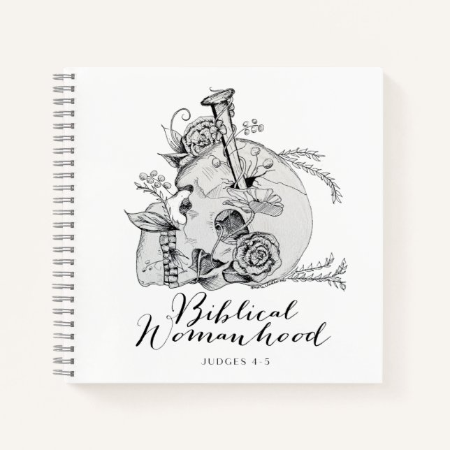 Biblical Womanhood Skull - Jael and the Tent Peg Notebook (Front)