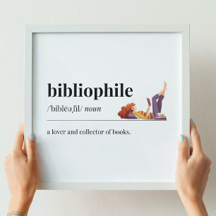 Bibliophile Definition a Lover of Books Poster