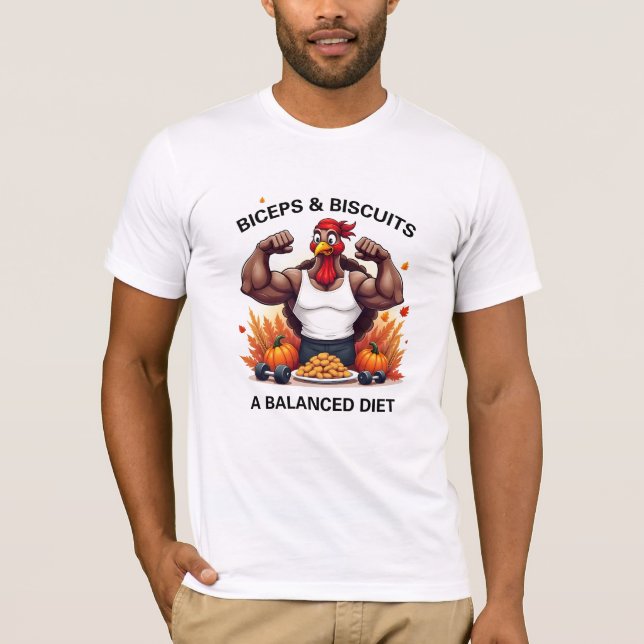 Biceps & Biscuits A Balanced Diet Thanksgiving Fit T-Shirt (Front)