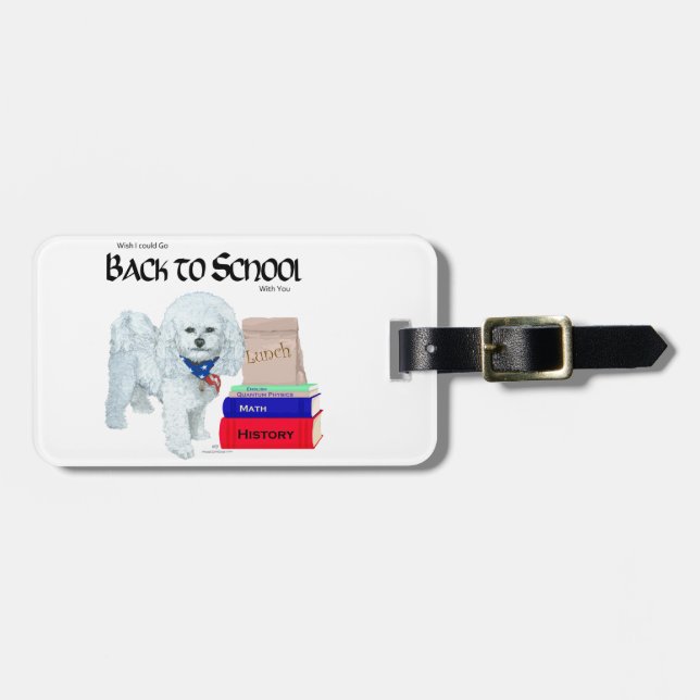 Bichon Frise Back to School Luggage Tag (Front Horizontal)