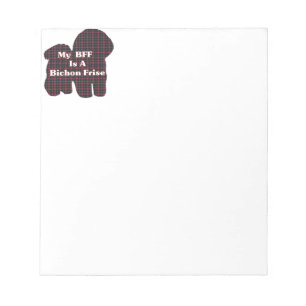 Bichon Frise BFF Notepad