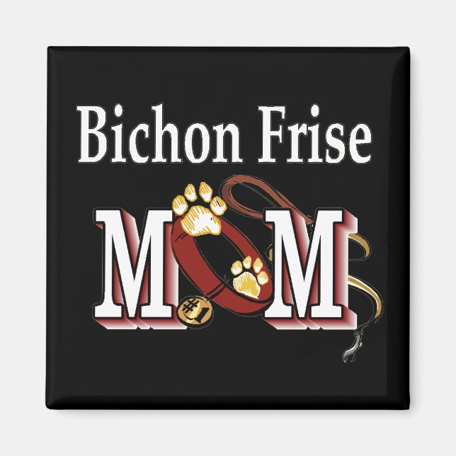Bichon Frise Dog MOM Magnet (Front)
