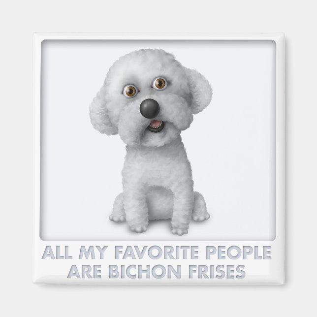Bichon Frise Favourite Magnet (Front)