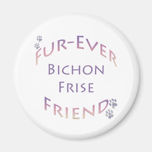 Bichon Frise Furever Magnet (Front)