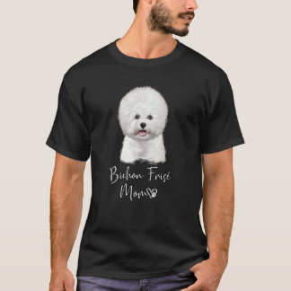 Bichon Frisé Mum Cute Puppy Dog Owner Bichon Frisé T-Shirt