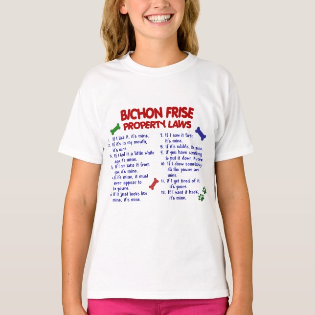 BICHON FRISE Property Laws 2 T-Shirt (Front)