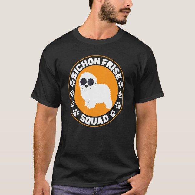Bichon Frise Squad Curly Hair Pup Puppy   T-Shirt (Front)