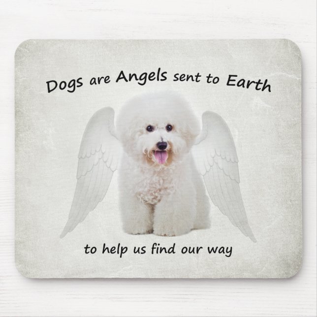 Bichons are Angels Mousepad (Front)