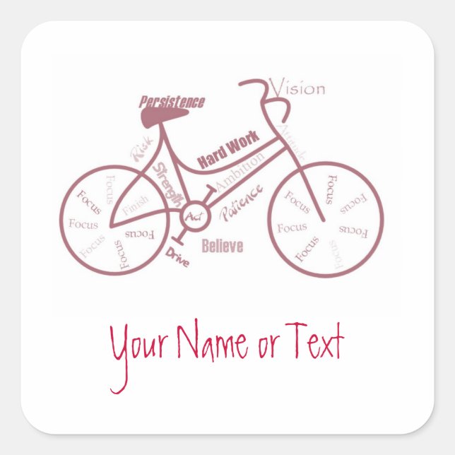 Bicycle, Cycle, Bike, Motivational Words Square Sticker (Front)