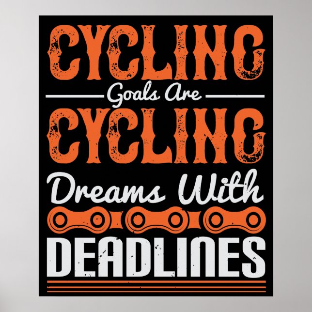 Bicycle -Cycling dreams with deadlines Poster (Front)