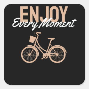 Bicycle Design - Enjoy Every Moment Square Sticker