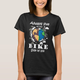Bicycle Electric Bicycle Saying Cycling Environmen T-Shirt