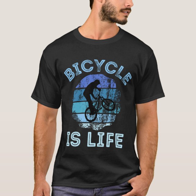 Bicycle is life T-Shirt (Front)