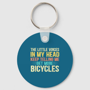Bicycle Lover Funny Quote Cycling Humor Key Ring