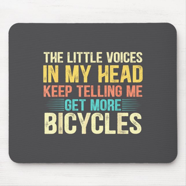 Bicycle Lover Funny Quote Cycling Humor  Mouse Mat (Front)