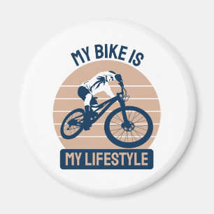 Bicycle Lover - My Bike Is My Lifestyle Magnet