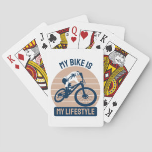 Bicycle Lover - My Bike Is My Lifestyle Playing Cards