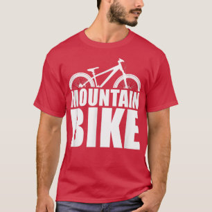 Bicycle Lovers for Cyclists and Bikers Mountain Bi T-Shirt