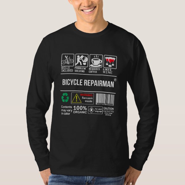 Bicycle Repairman Skills Included Problem Solving  T-Shirt (Front)