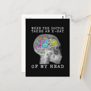 Bicycle When The Doctor Takes An X-Ray Of My Head Postcard