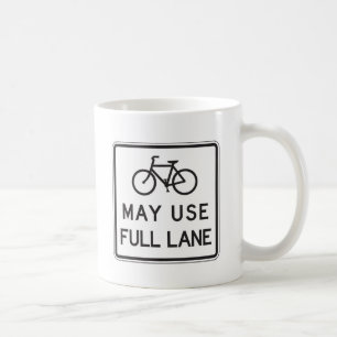 Bicycles May Use Full Lane Coffee Mug