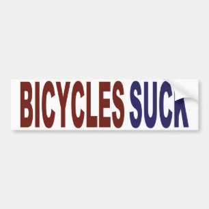 Bicycles Suck Bumper Sticker