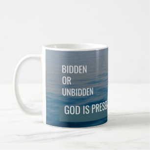 Bidden or Unbidden Coffee Mug