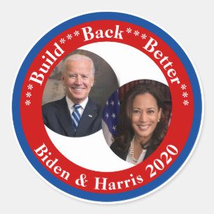 Biden and Harris - Build Back Better 2020 Classic Round Sticker