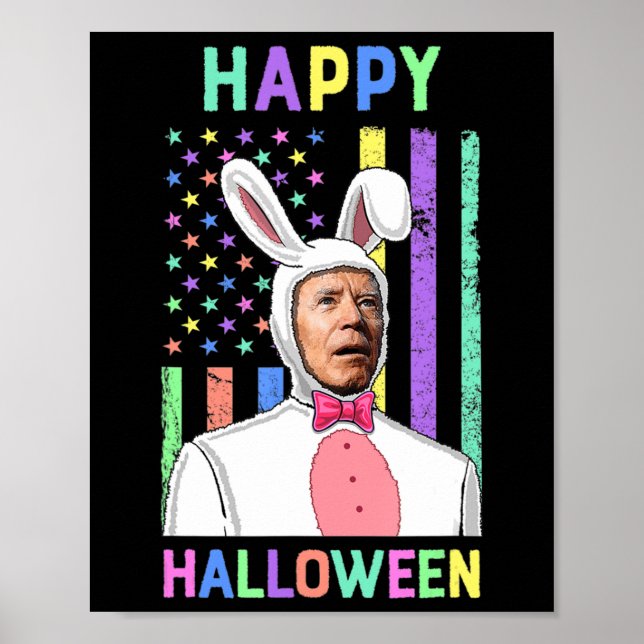 Biden Easter Happy Halloween Bunny Joe Easter Flag Poster (Front)