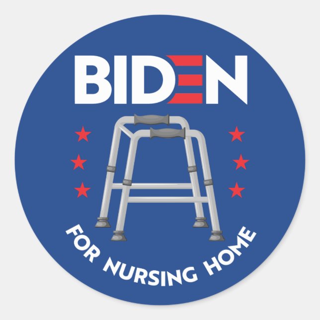 Biden for Nursing Home Classic Round Sticker (Front)
