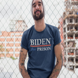 BIDEN FOR PRISON Anti Joe Biden T-Shirt