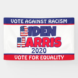 Biden Harris 2020 Vote Against Racism Banner