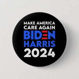 Biden / Harris - 2024 - Make America Care Again 6 Cm Round Badge