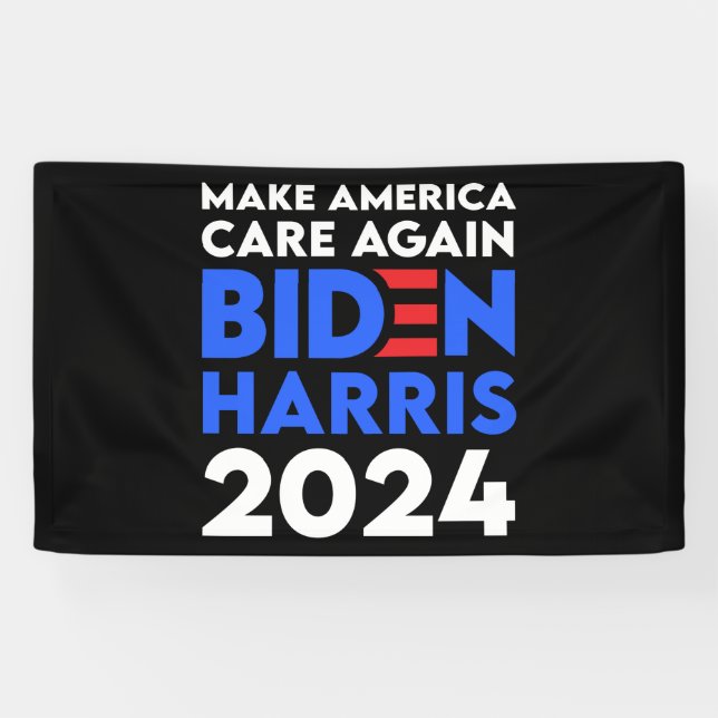 Biden / Harris - 2024 - Make America Care Again Banner (Horizontal)