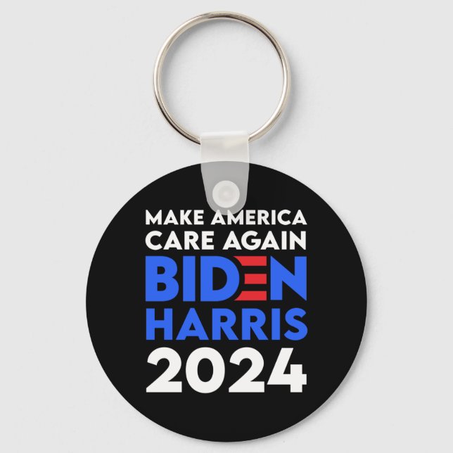Biden / Harris - 2024 - Make America Care Again Key Ring (Front)