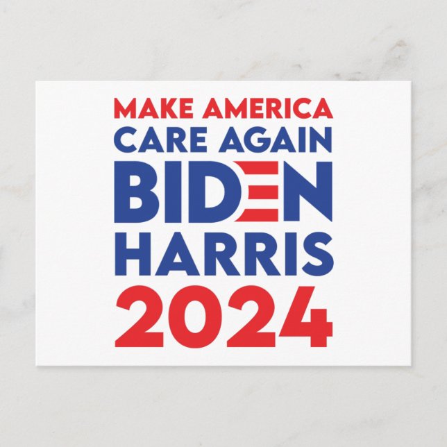 Biden / Harris - 2024 - Make America Care Again Postcard (Front)