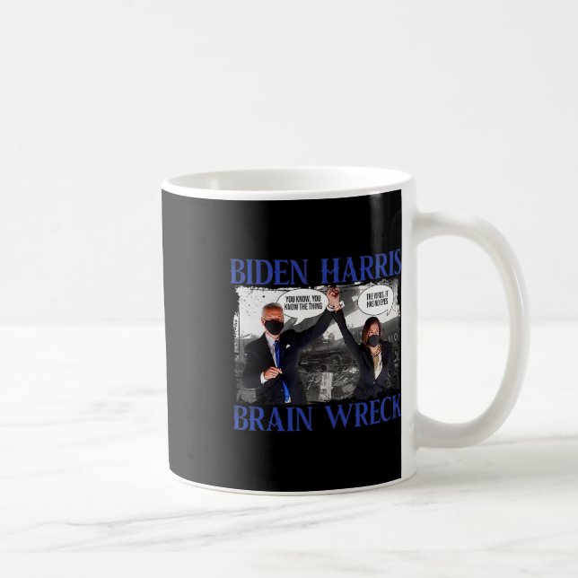 Biden Harris Brain Wreck The V.irus  Coffee Mug (Right)