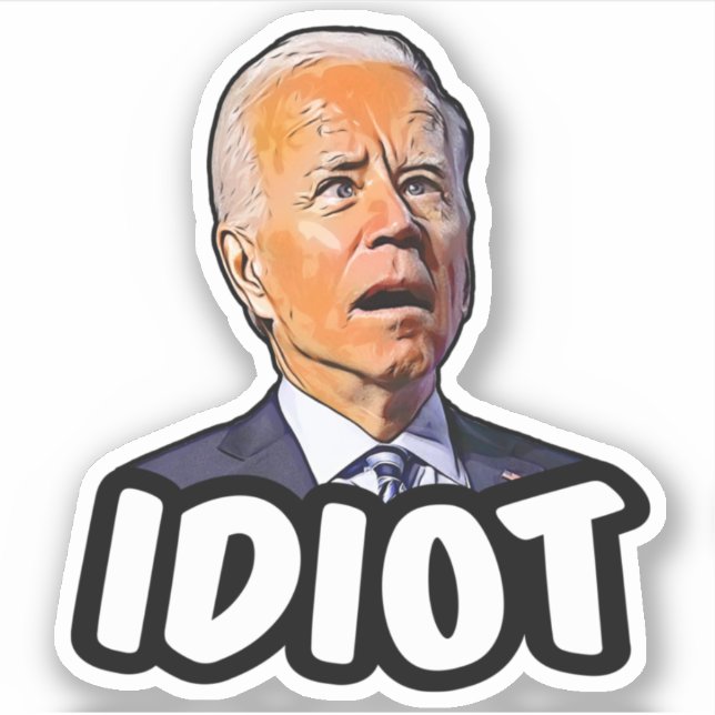 Biden idiot funny anti Biden pro Trump 2024 (Front)